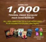 1000 timeless classic & famous novels in digital format with PLR